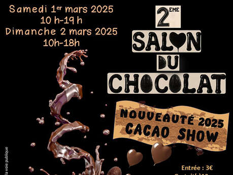 2ème SALON DU CHOCOLAT Du 1 au 2 mars 2025