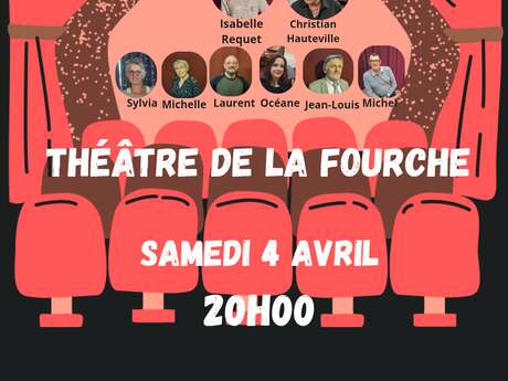Voorstelling Théâtre de la Fourche