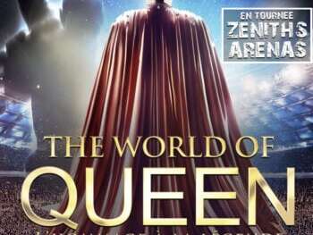 Concert : The World of Queen