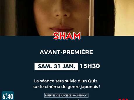 Avant-première - SHAM