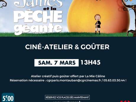 Ciné-atelier et goûter - JAMES ET LA PÊCHE GÉANTE