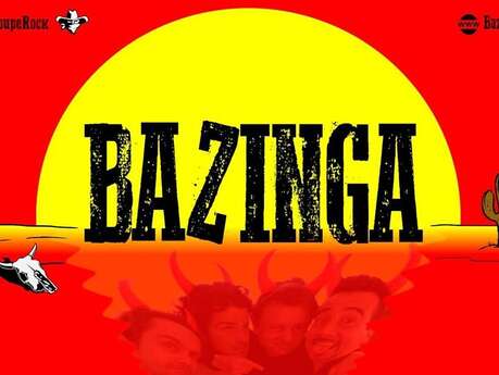 Concert : Bazinga