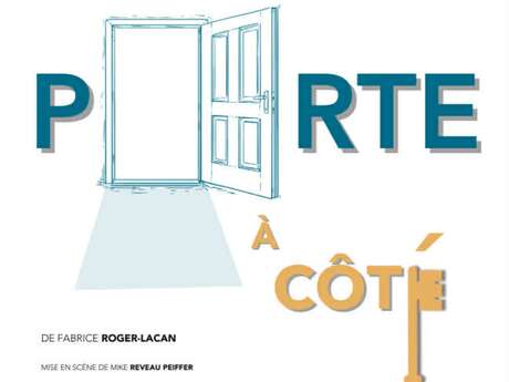 Spectacle - La Porte à côté