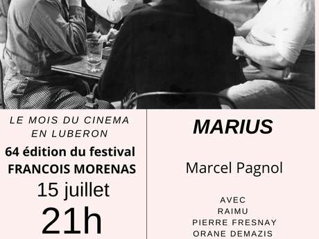 Festival François Morenas - Marius - Marcel Pagnol