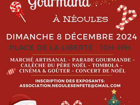 Noel gourmand : marché, parade, tombola