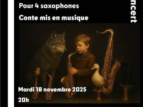 Concert conté Pierre and the loup version jazz, d'Arnaud Jourdy pour 4 saxophones