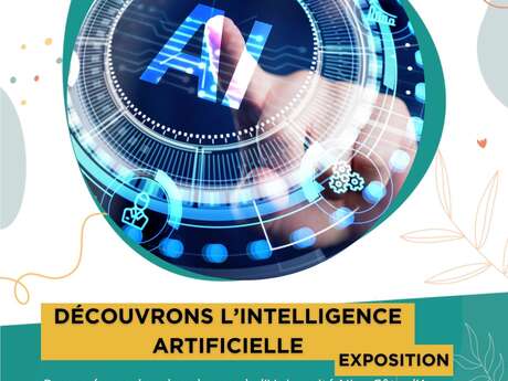 Exhibition - "Discovering Artificial Intelligence