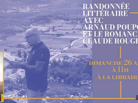 Randonnée littéraire avec le guide Arnaud Poupounot