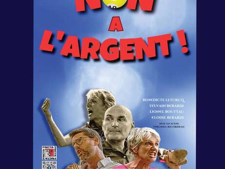 "Au Théâtre Dimanche" Non à l'argent