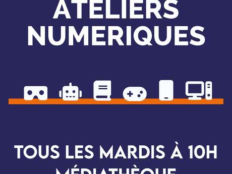 Atelier Numérique