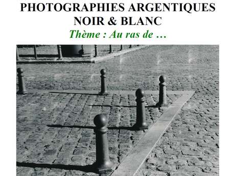 Exposition de photographies argentiques noir & blanc