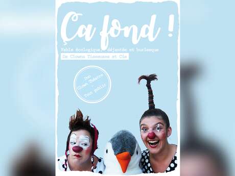 Spectacle " Ça Fond"