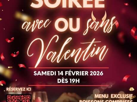 Soirée St Valentin avec ou sans Valentin...