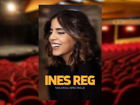 Humor : Inès Reg - On est ensemble