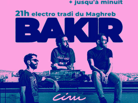 Bakir ✕ Donna Döner  Apéro sonore + Concert + DJ set