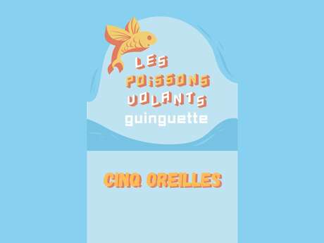 Concert - CINQ OREILLES