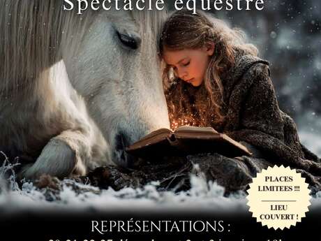 Spectacle équestre : Passeurs de rêves