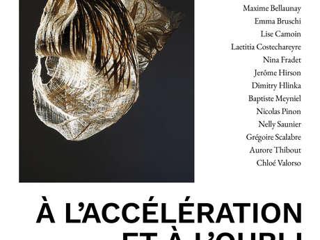 Exposition : À l'accélération et à l'oubli