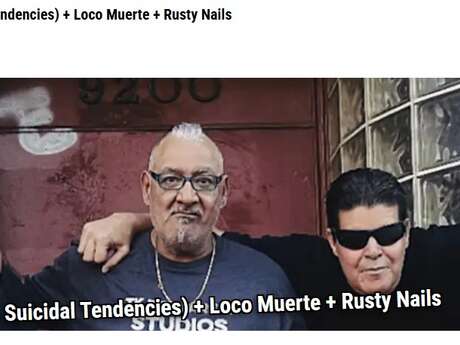 Luicidal (OG Suicidal Tendencies) + Loco Muerte + Rusty Nails