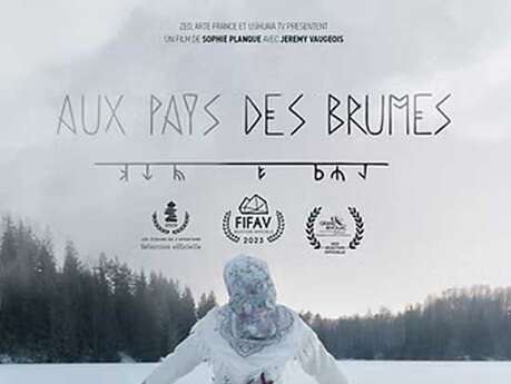 Soirée documentaire : Au pays des brumes