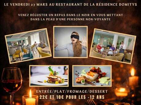 Dîner dans le noir