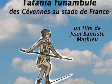 Tatania, funambule, des Cévennes au stade de France