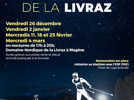 Les nocturnes de la livraz