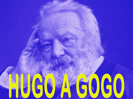 Galerie Félicie : Spectacle Hugo à Gogo