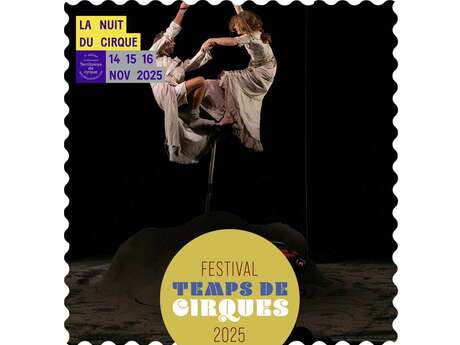 Festival Temps de Cirques • Spectacle : Aspirator • Mélissa Von Vépy/Cie Happés