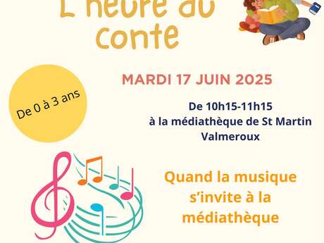 L’heure du conte "Quand la musique s'invite à la médiathèque"...