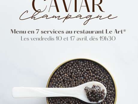 Dîner Caviar & Champagne au Art*