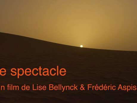 Film - Le spectacle