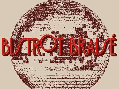 Soirée au Bistrot Braisé