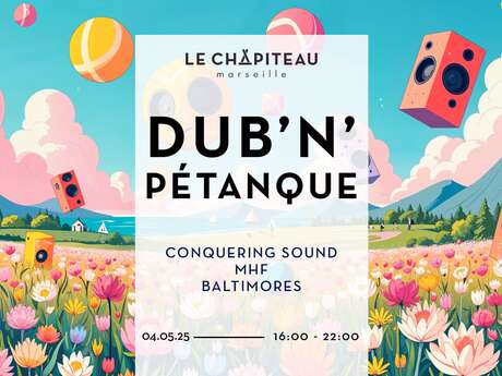 Dub'N'Pétanque