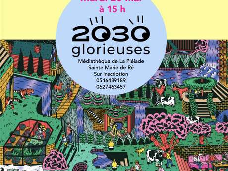 Atelier 2030 Glorieuses Atelier 2030 Glorieuses
