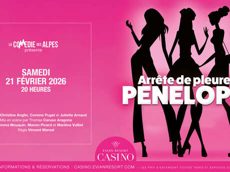 Arrête de pleurer Pénélope