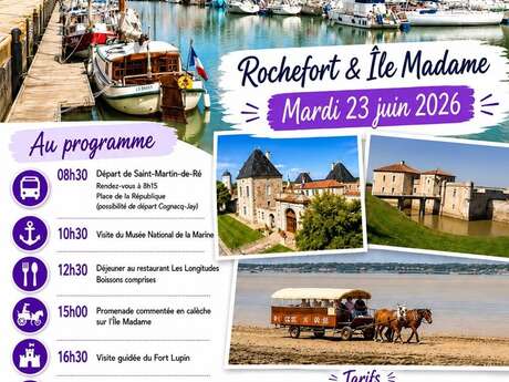 Sortie des Ainés : Rochefort et l'Ile Madame