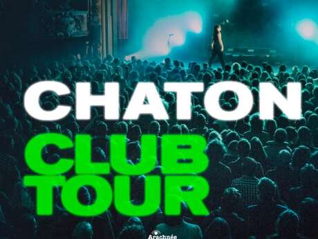 Chaton (Club Tour) Le 15 mai 2025