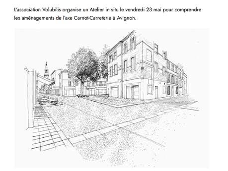 Atelier in situ - Aménagements de l'axe Carnot-Carreterie