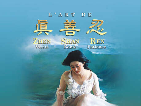 Exposition internationale : L'art de Zhen Shan Ren