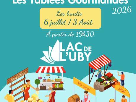 Marchés Gourmands de Producteurs "Les Tablées Gourmandes" au lac de l'Uby de Cazaubon-Barbotan