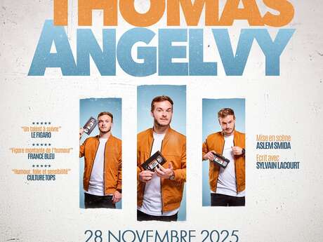 Spectacle d'humour : Thomas Angelvy