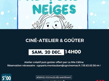 Ciné | Atelier - Premières neiges