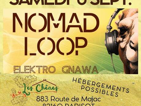 Nomad Loop aux Chênes
