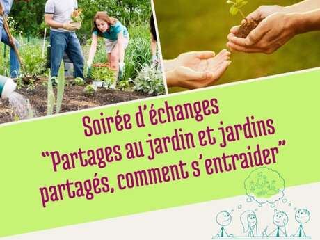 Soirée d'échanges "Jardins partagés et Partage au Jardin"