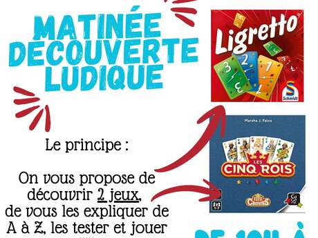 Matinée découverte ludique
