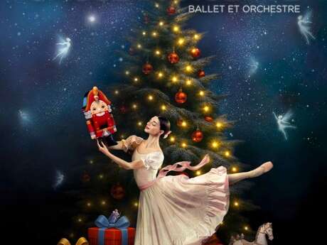 Casse-Noisette - Ballet & Orchestre
