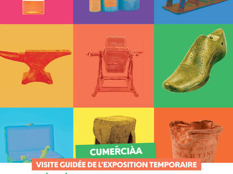 "Cumeřciàa" - Visite guidée de l'exposition temporaire