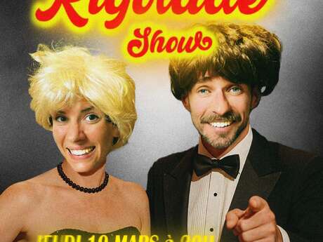 Rigolade Show