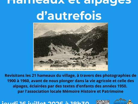 Diaporamas : "Hameaux et alpages d'autrefois" au Centre Culturel de la Gorge